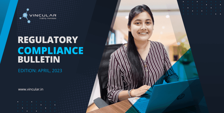 REGULATORY COMPLIANCE BULLETIN (Newsletter- April, 2023)