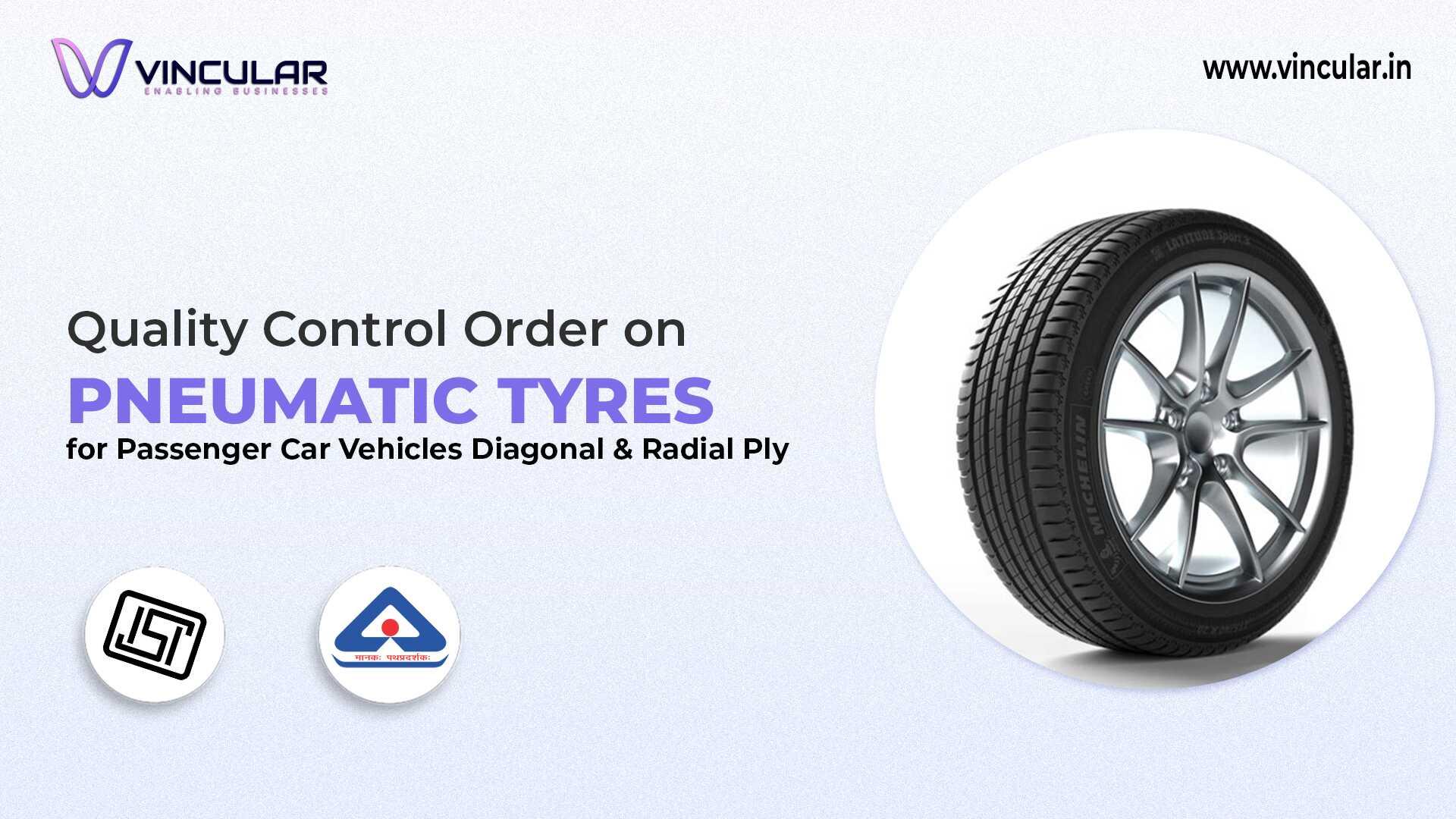 BIS-ISI for Passenger Car Tyres (Diagonal & Radial)