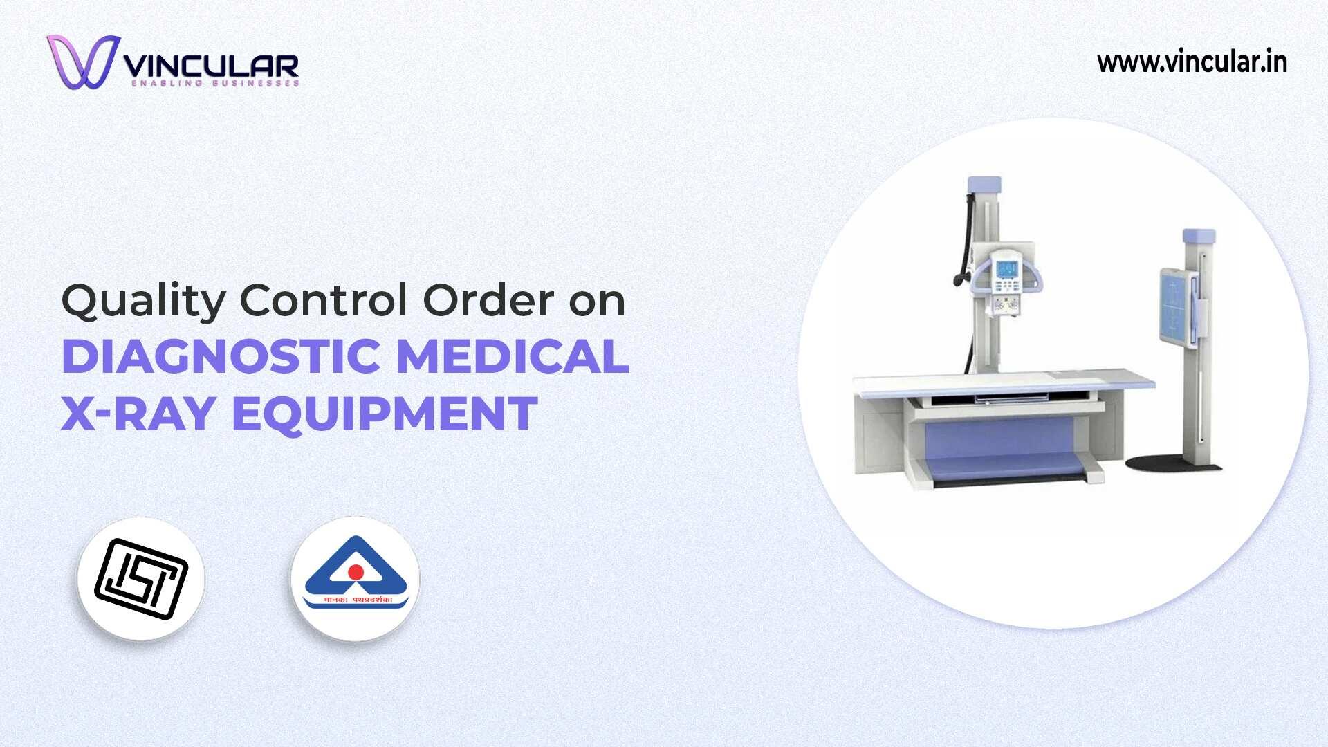 BIS-ISI Certificate for Diagnostic Medical X-Ray Equipment