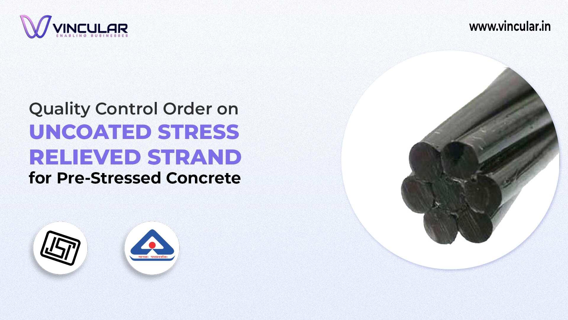 BIS-ISI for Uncoated Stress-Relieved Strand (Pre-stressed)