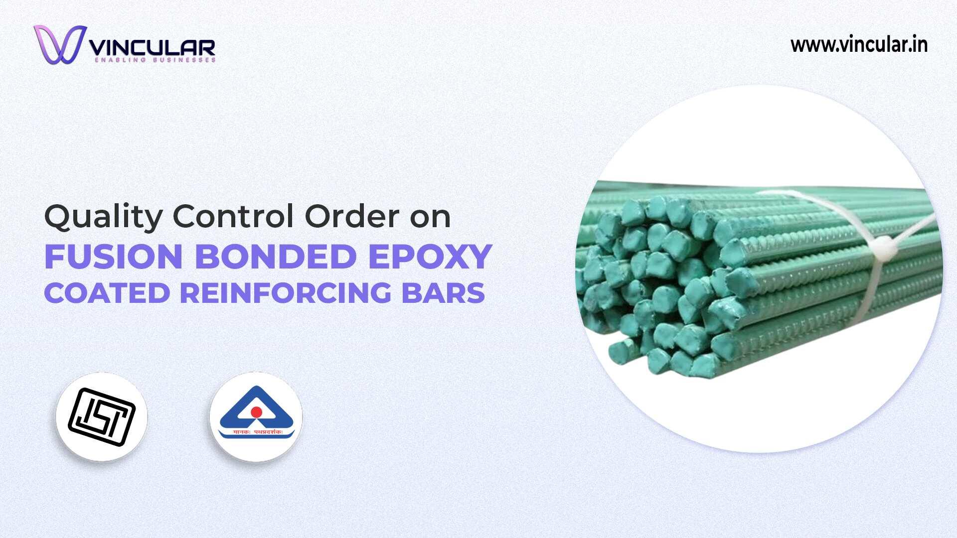 BIS-ISI for Fusion Bonded Epoxy Coated Rebars