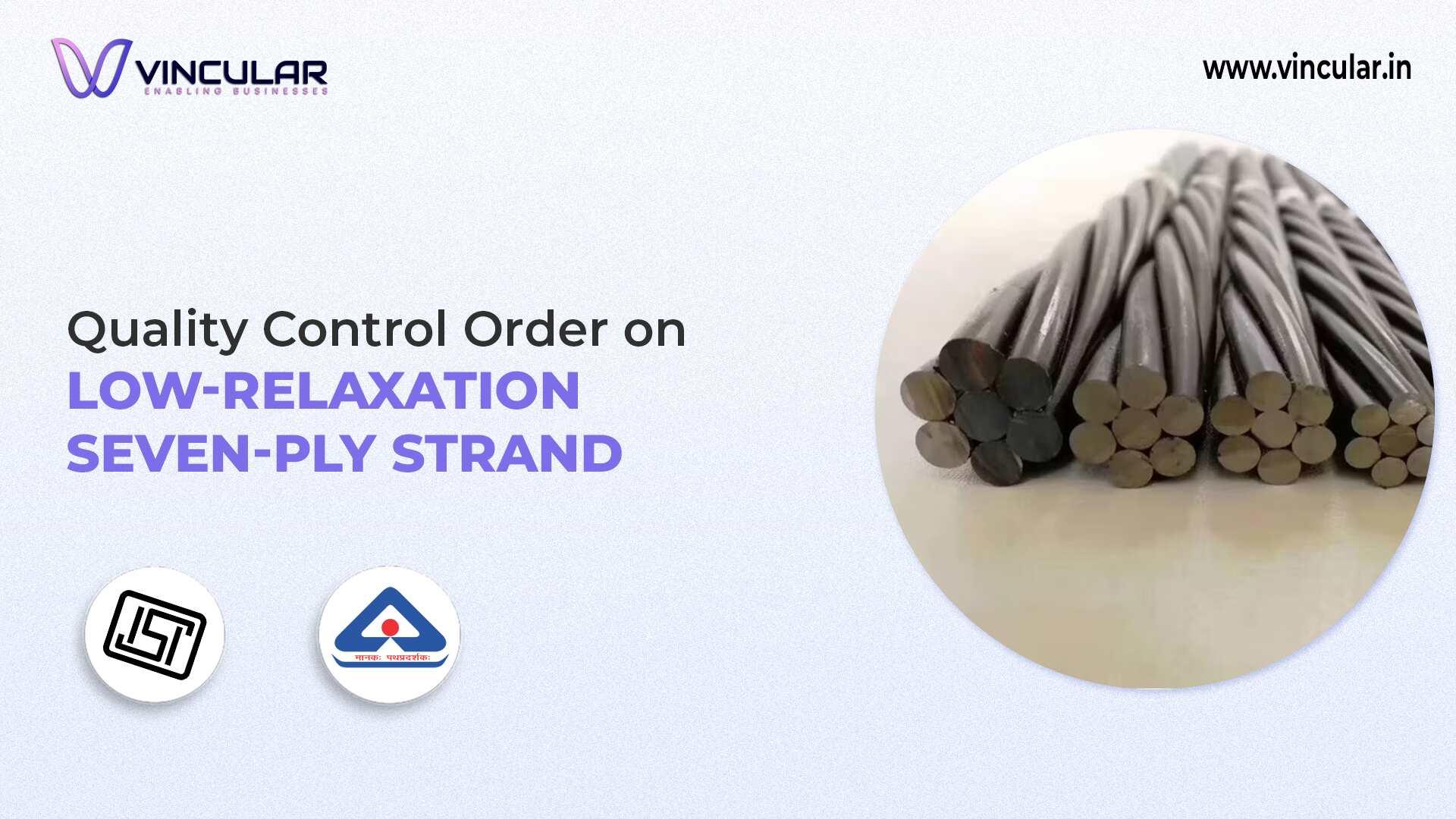 BIS-ISI Certificate for Low-Relaxation Seven-Ply Strand