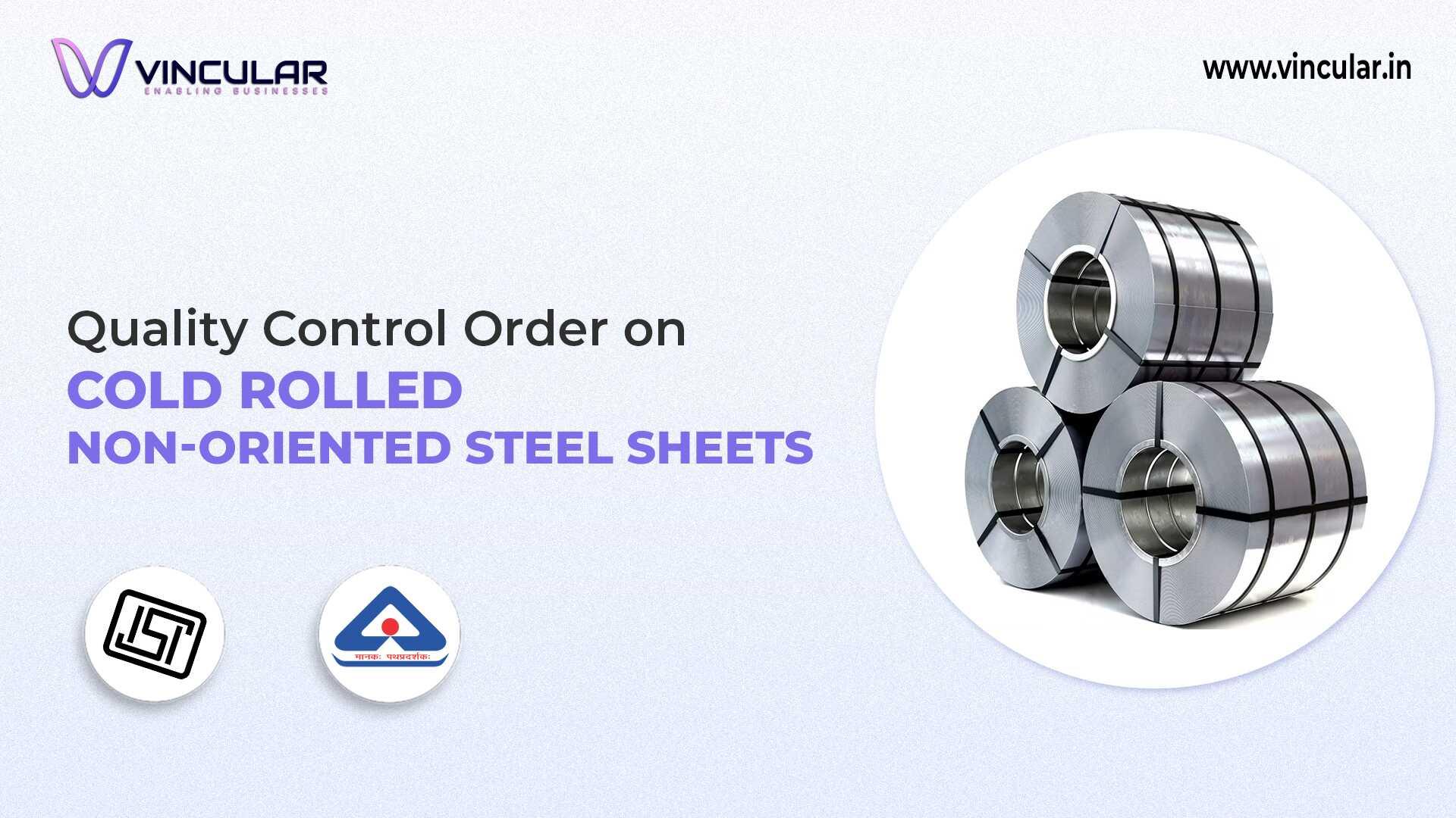BIS-ISI Certificate for Cold Rolled Non-Oriented Steel Sheet