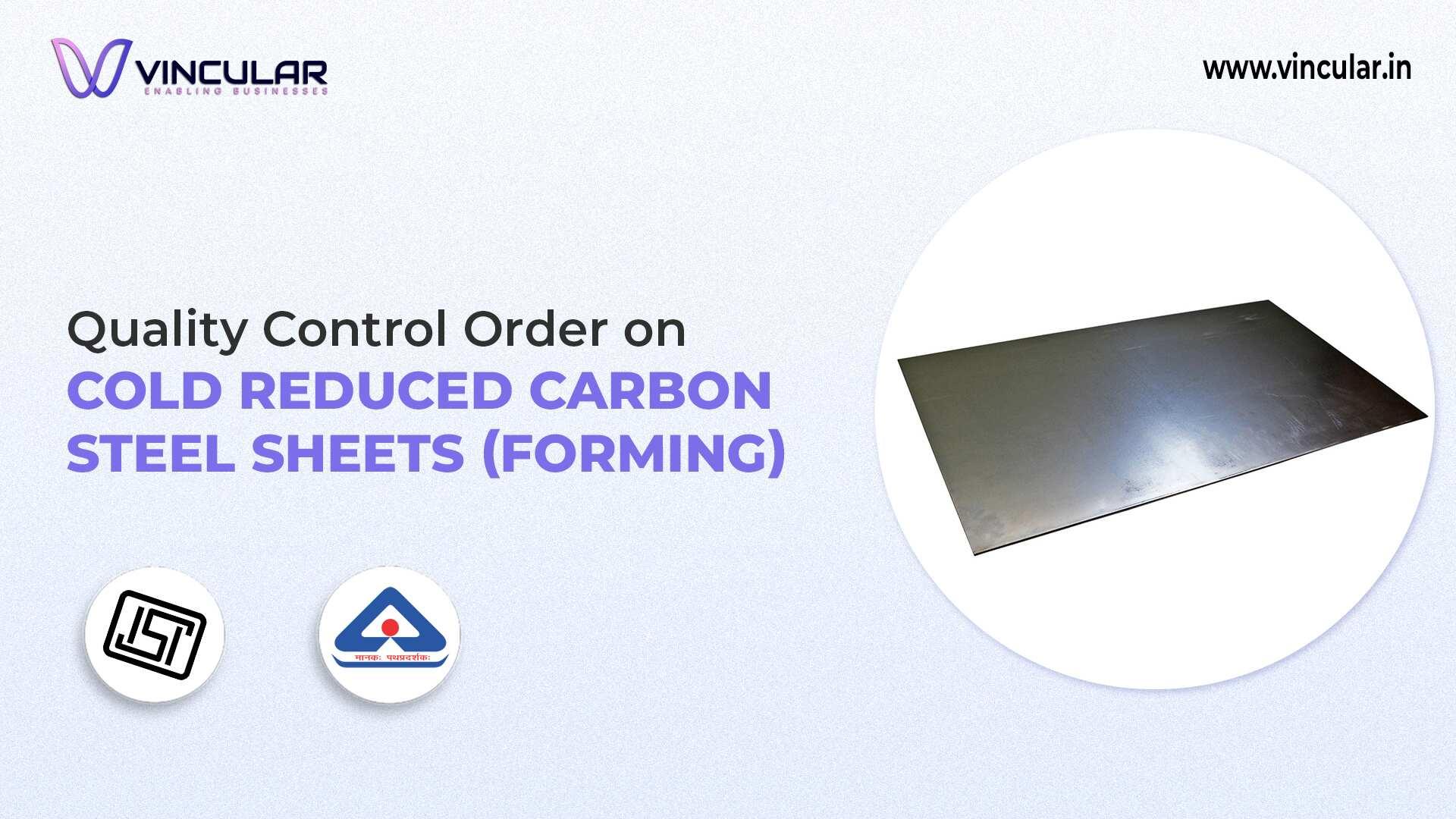 BIS-ISI Certificate for Cold Reduced Carbon Steel Sheets (Forming)