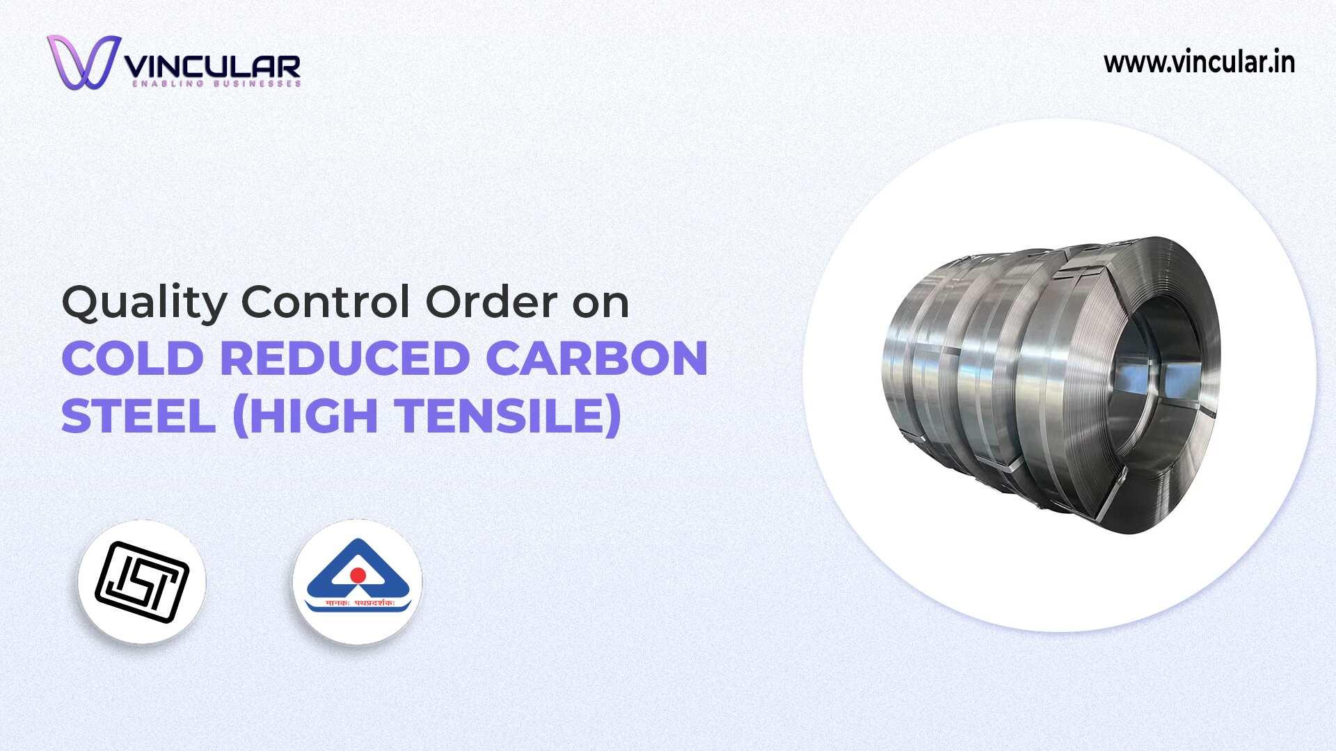 BIS-ISI Certificate for Cold Reduced Carbon Steel (High Tensile)