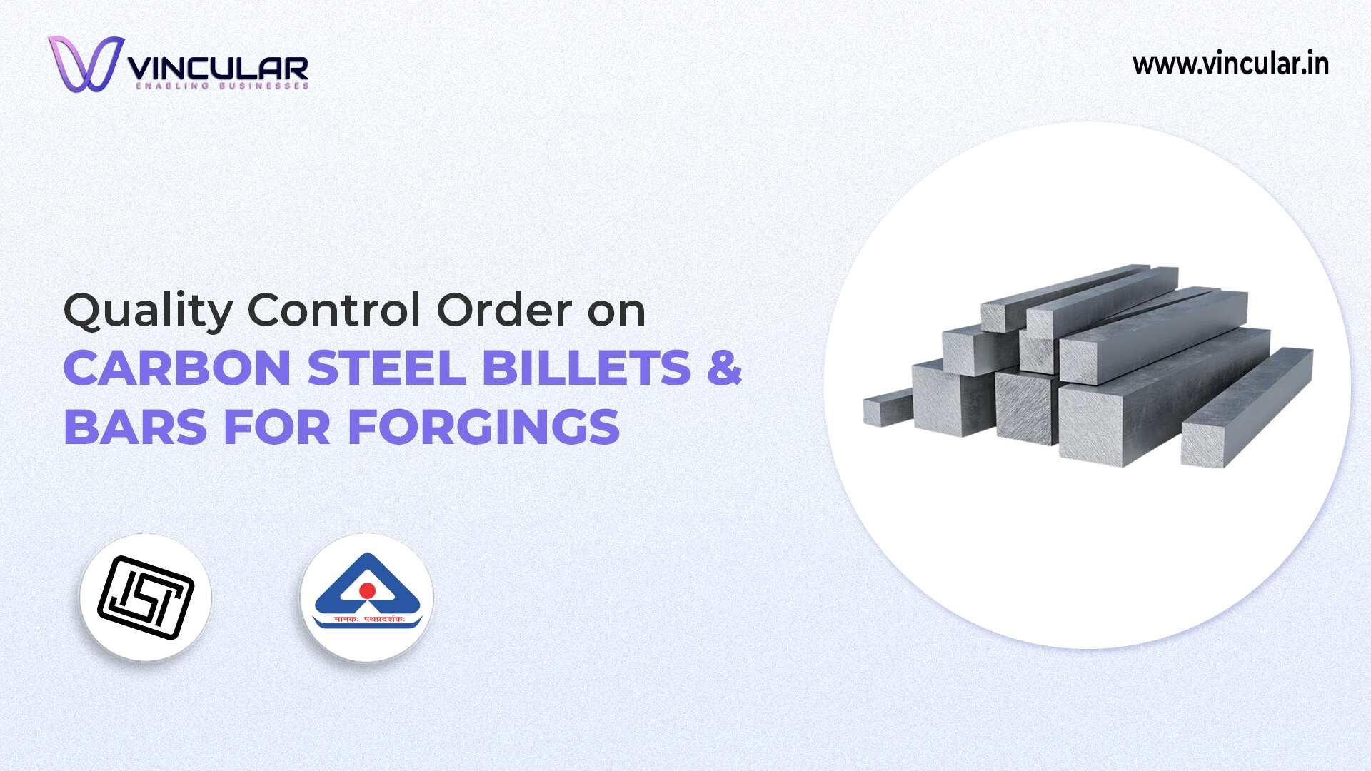 BIS-ISI for Carbon Steel Billets & Bars for Forgings