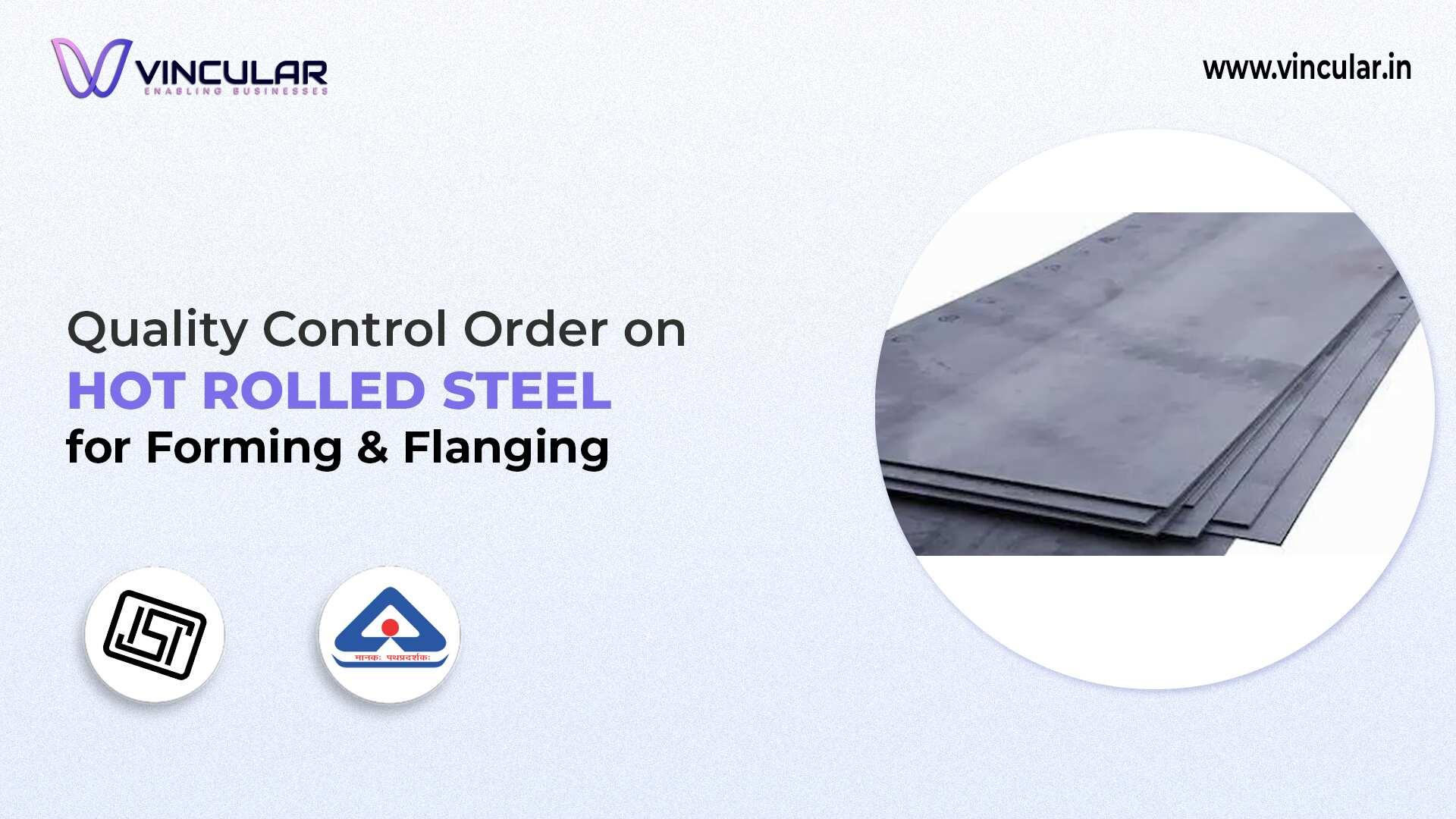 BIS-ISI Certificate for Hot Rolled Steel for Forming & Flanging