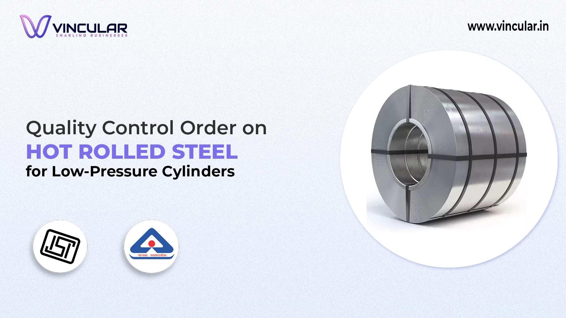 BIS-ISI Certificate for Hot Rolled Steel for Low-Pressure Cylinders