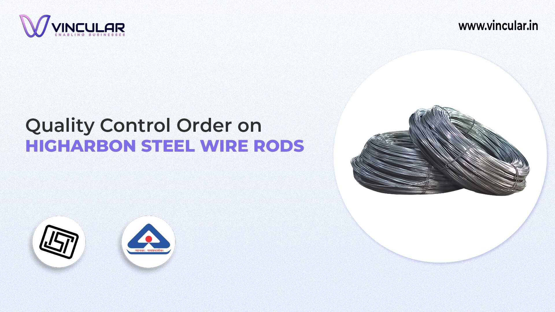 BIS-ISI Certificate for Higharbon Steel Wire Rods