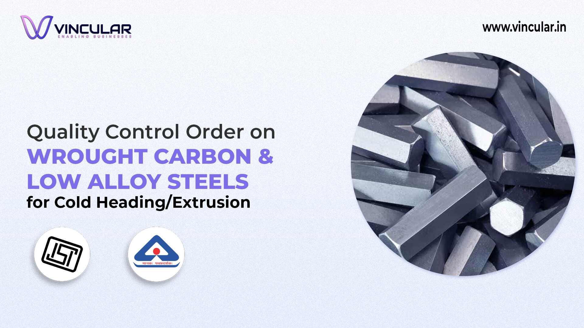 BIS-ISI Certificate for Carbon & Alloy Steels (Cold Heading)