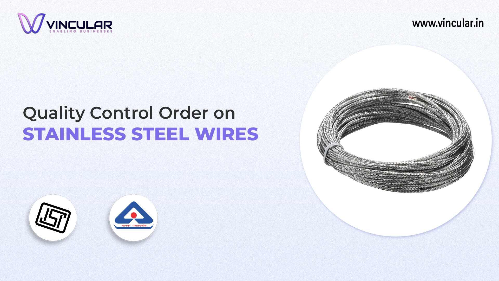 BIS-ISI Certificate for Stainless Steel Wires