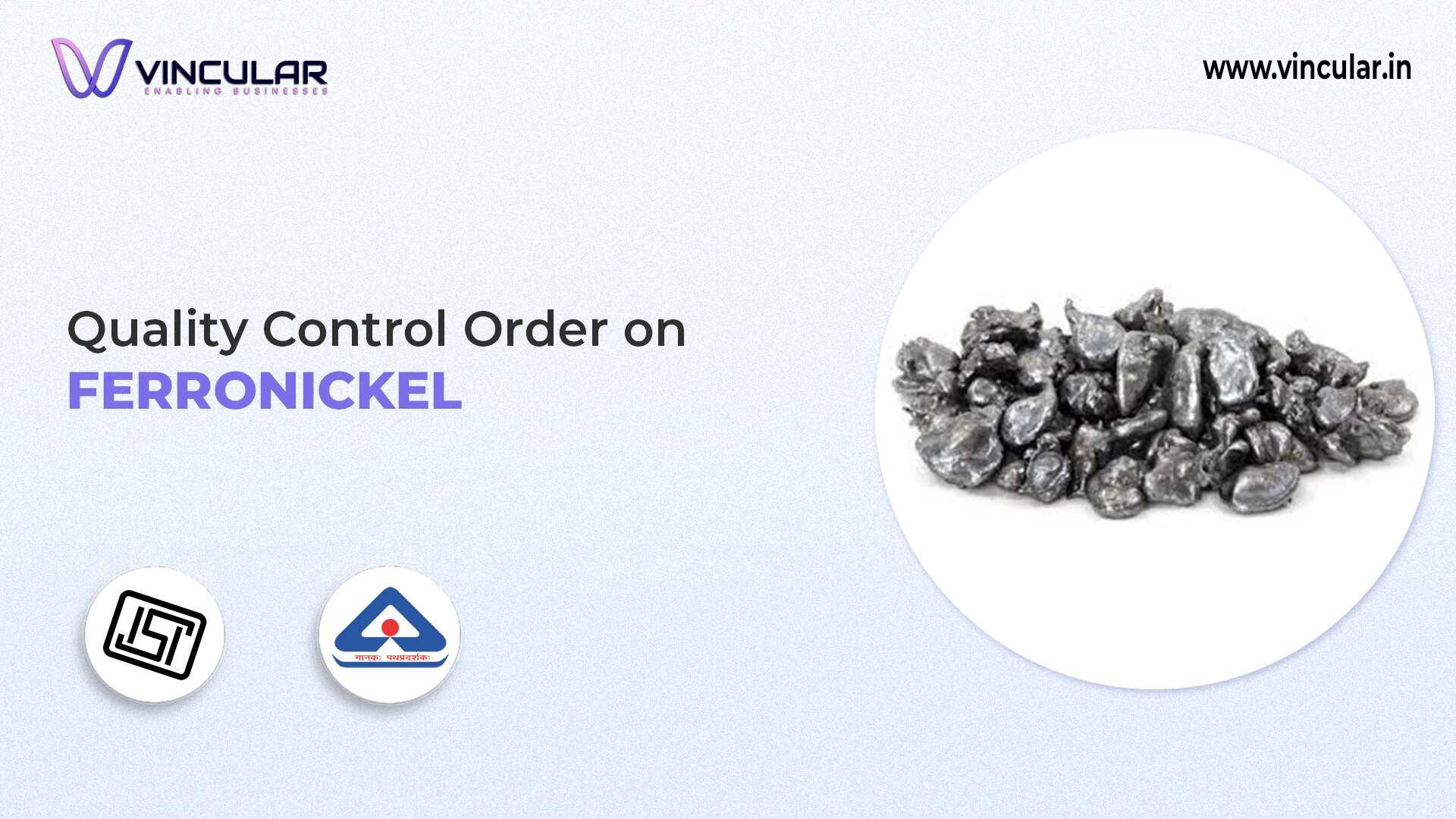 BIS-ISI Certificate for Ferronickel