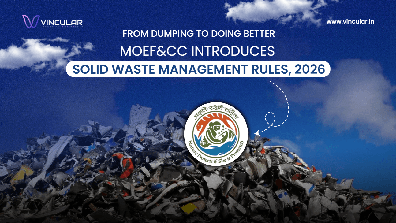 MoEF&CC Introduces Solid Waste Management Rules, 2026 