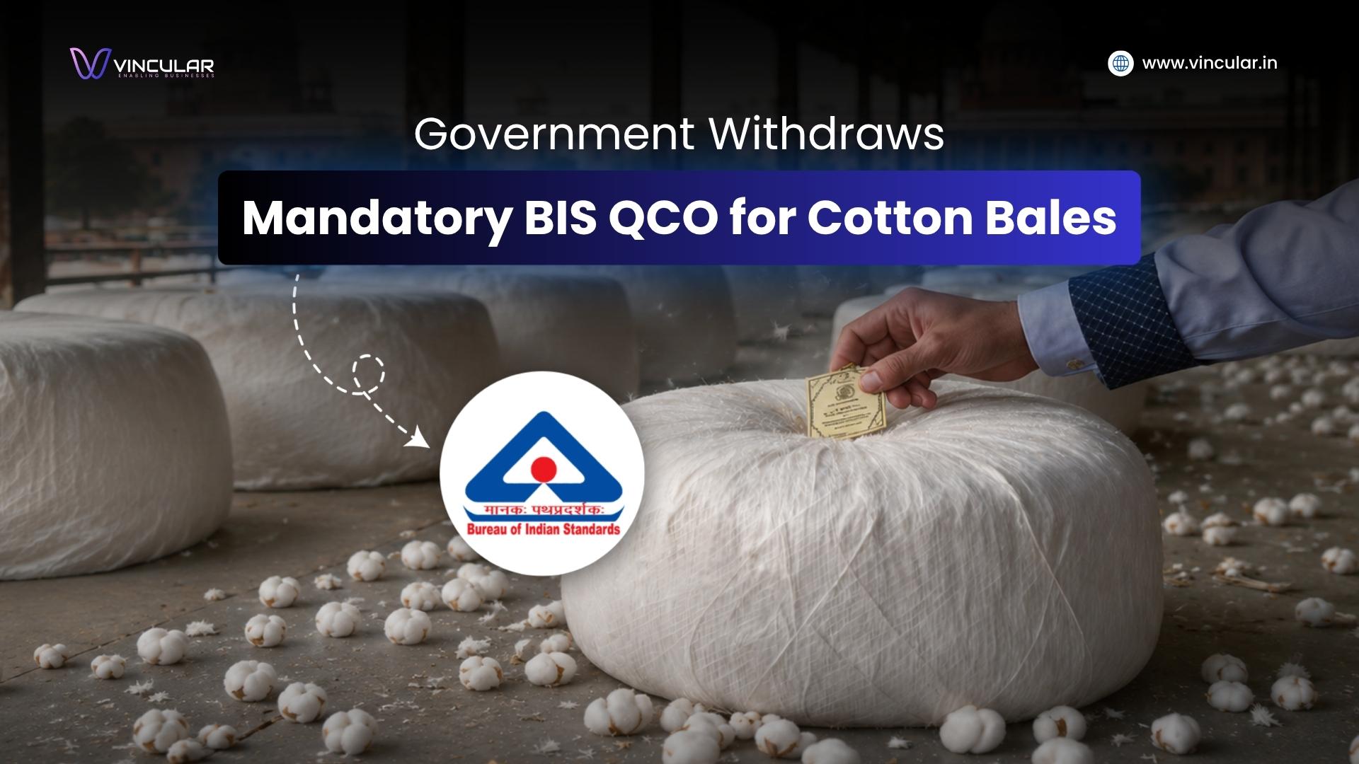 Rescission of the Cotton Bales Quality Control Order 2023