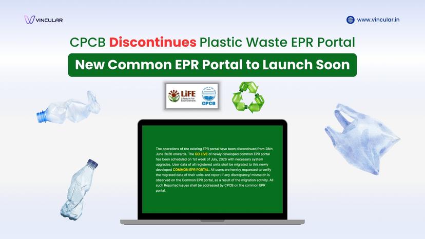 Important Update: CPCB Common Plastic Waste EPR Portal Transition