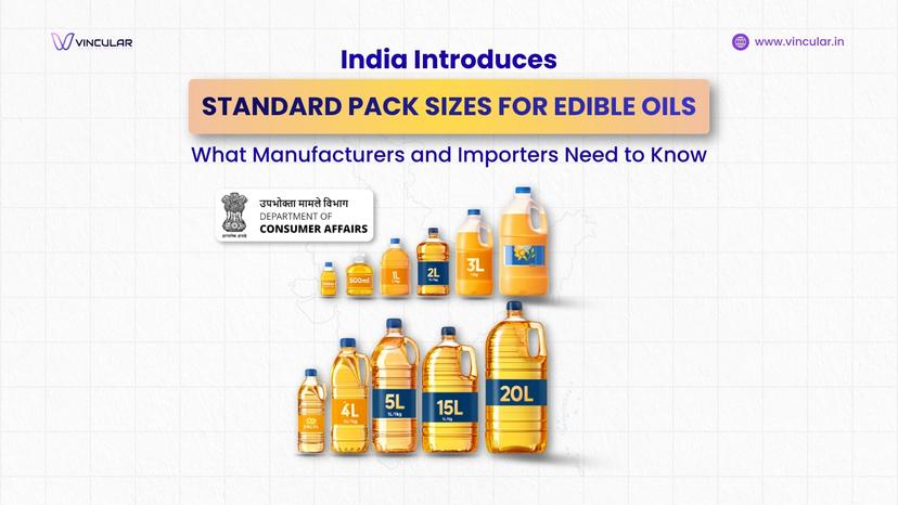 India Introduces Standard Pack Sizes for Edible Oils