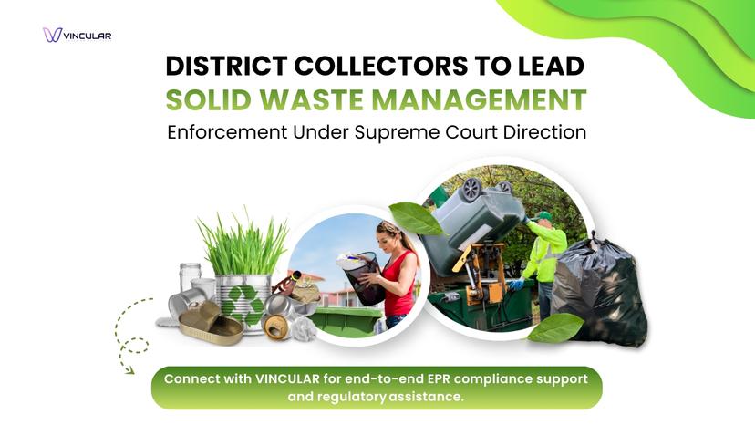 DISTRICT COLLECTORS TO LEAD SOLID WASTE MANAGEMENT