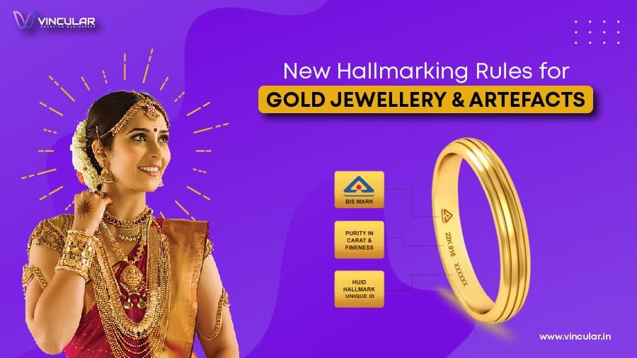 New Hallmarking Rules for Gold Jewellery & Artefacts