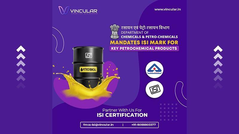 Department of Chemicals and Petrochemicals Mandates ISI Mark for Key Petrochemical Products - Publication Banner