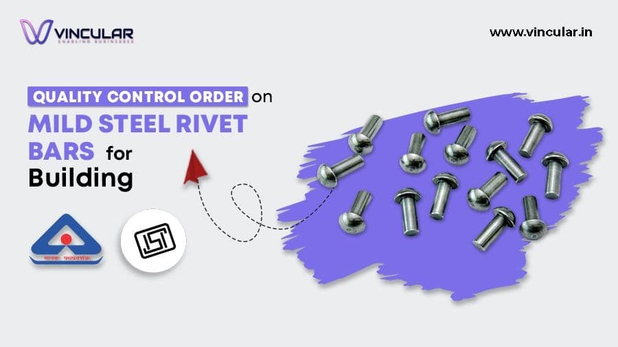 BIS Certificate for Mild Steel Rivet Bars for Ship Building