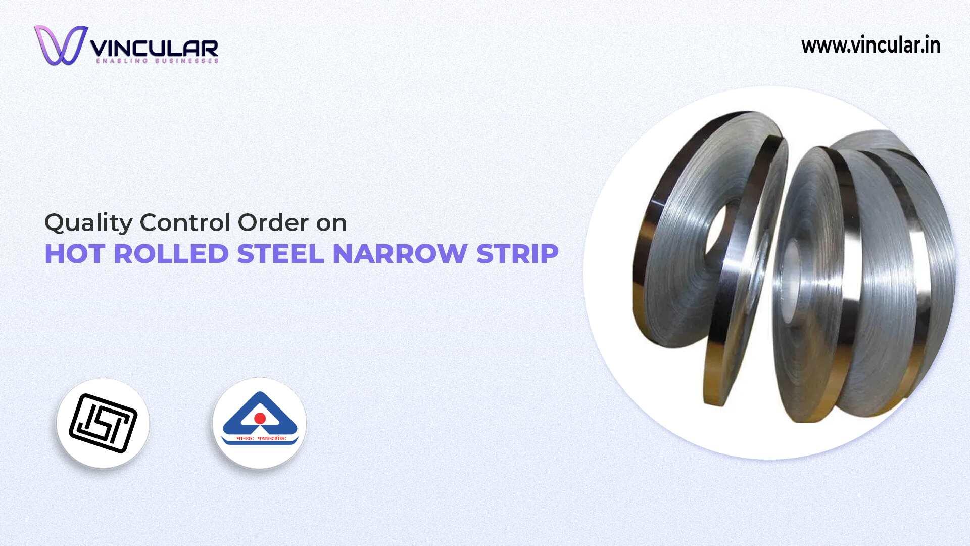 BIS-ISI for Hot Rolled Steel Strip (Welded Tubes & Pipes)