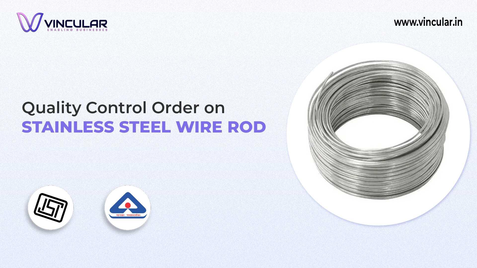 BIS-ISI Certificate for Stainless Steel Wire Rod