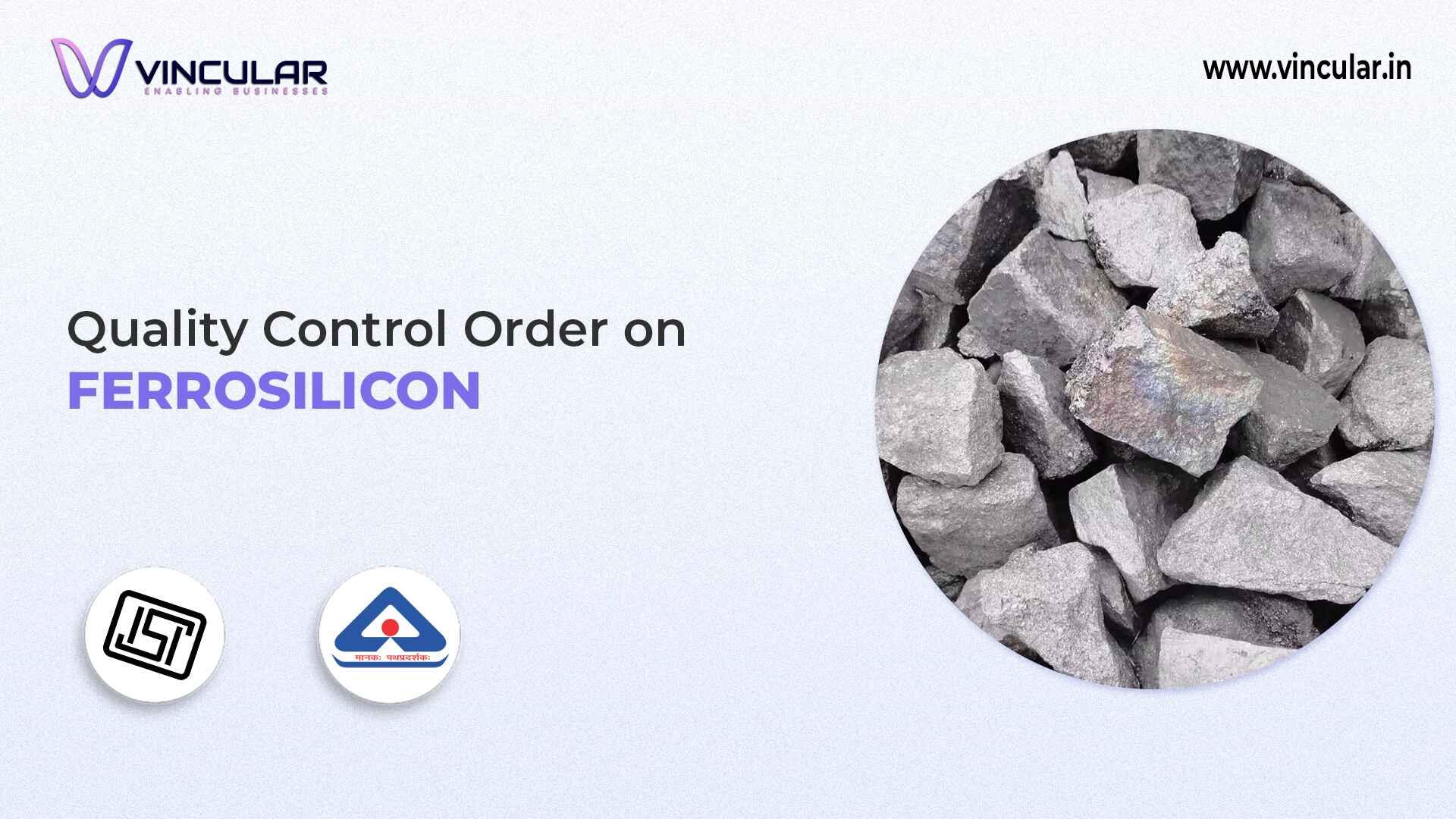 BIS-ISI Certificate Now Mandatory for Ferrosilicon