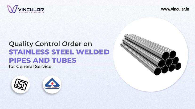 BIS-ISI Certificate for Stainless Steel Welded Pipes and Tubes