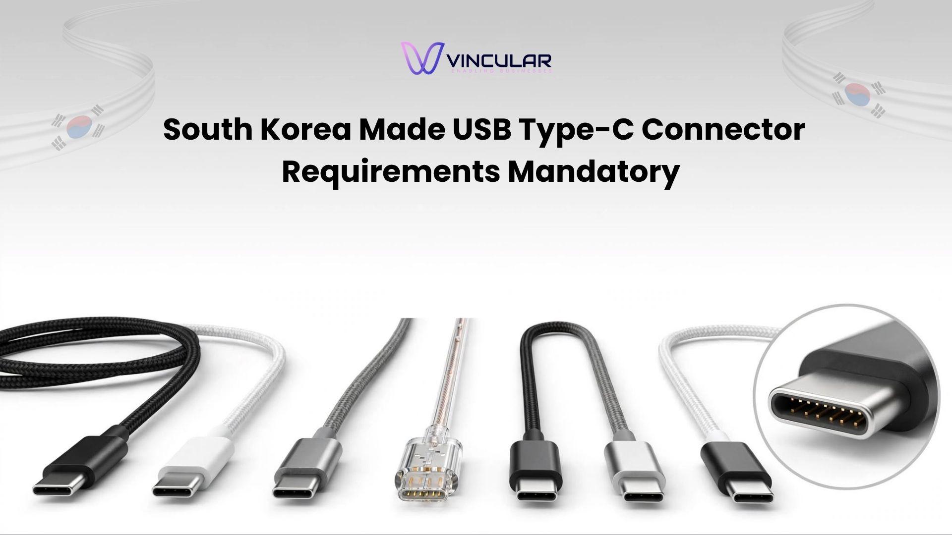 South Korea Made USB Type-C Connector Requirements Mandatory